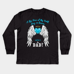 Dad Angel Wings | A Big Piece of My Heart Kids Long Sleeve T-Shirt